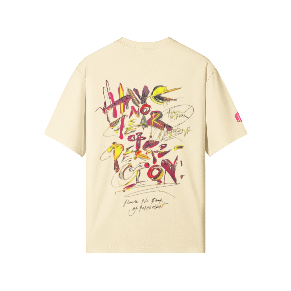 Have No Fear Of Perfection