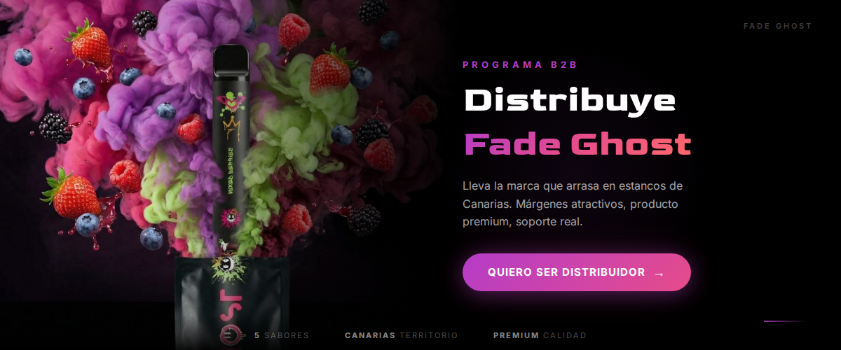 Distribuye Fade Ghost - Programa B2B para estancos en Canarias